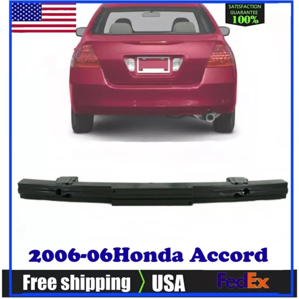 Honda Accord Sedan Rear Bumper Reinforcement Steel For 2006-2007.